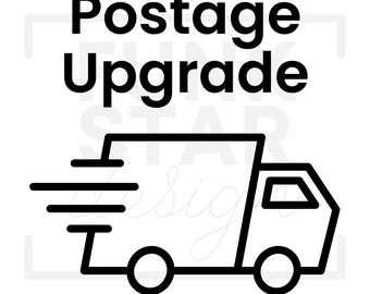 POSTAGE UPGRADE -  Add to existing order. Funkstar Design