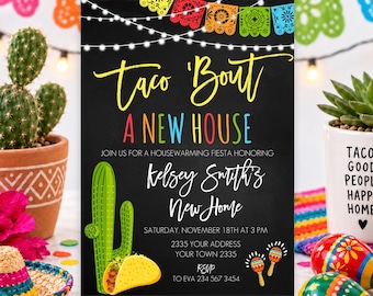 May include: A black rectangular housewarming invitation card with the text Taco 'Bout A New House in yellow, followed by white, blue, and red text details. The design features a green cactus, a yellow taco, and two maracas illustrations.