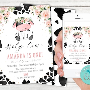 Editable Cow Birthday Invitation. Holy Cow I&#39;m One. Little Cow. Floral Birthday Invitation Girl. Barn Animals. Farm. Barnyard. First Rodeo.