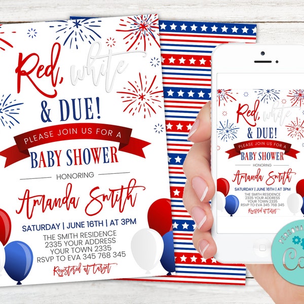 Editable Red White and Due Baby Shower Invite. 4th of July Baby Shower. 4th of July Invite. Independence Day Baby Shower. Patriotic Shower.