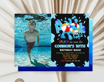 May include: A pool party invitation with a boy swimming underwater. The invitation features the text "Pool Party" with a beach ball graphic. The text reads "Splash on over for Connor's 10th Birthday Bash!"