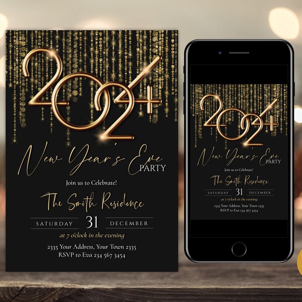 Editable New Years Eve Party Invitation. 2024 New Year’s Party Invite. Gold Glitter New Year Invite. NYE Party. New Years Eve Evite.