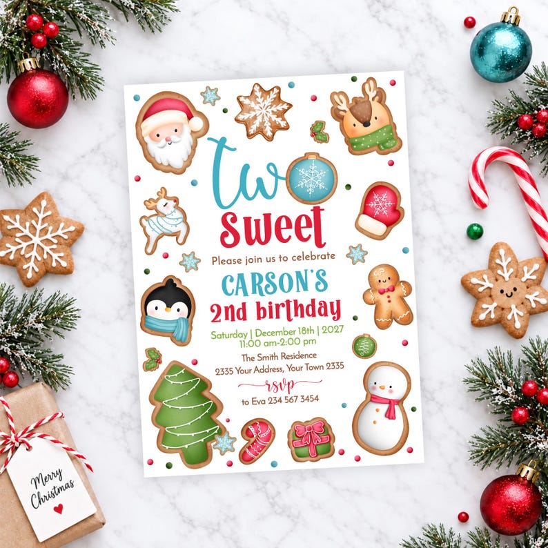 May include: A rectangular birthday invitation card featuring the text Two Sweet Carson's 2nd birthday, December 18th, 2027, 11:00 am-2:00 pm, The Smith Residence, 2335 Your Address, Your Town 2335, and RSVP to Eva 234 567 3454 with gingerbread icons.