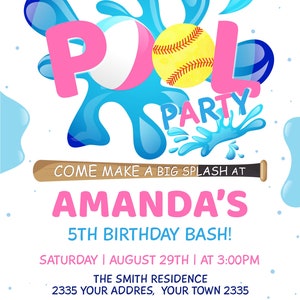 May include: A colorful invitation for Amanda's 5th birthday pool party. The invitation features a pink and blue water splash design with a baseball and a beach ball. The text reads "Join us for a Pool Party. Come make a big splash at Amanda's 5th Birthday Bash! Saturday | August 29th | at 3:00 PM. The Smith Residence. 2335 Your Address, Your Town 2335. RSVP to Amanda 345 768 345."