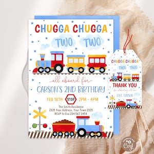 May include: A blue, red, and yellow train-themed birthday invitation and matching tag. The invitation reads "Chugga Chugga Two Two" and includes details for Carson's 2nd birthday. The tag says "Thank You".