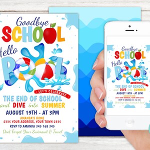 Editable End of School Pool Party Invitation. Goodbye School Hello Pool. End of School Year Party. Backyard Summer Vacation Party.