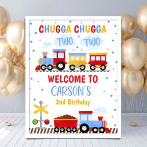 Letrero de bienvenida para cumpleaños de tren editable. Letrero de bienvenida para fiesta de tren azul, amarillo y rojo. Letrero para niño de segundo cumpleaños de Chugga Chugga Two Two.