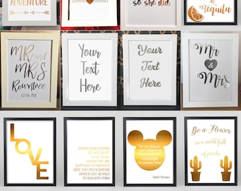 A4 REAL Gold Silver / Rose Gold Foil Prints Home Decoration Wall Art Calligraphy Quote Poster Print Sign Personalised Custom Disney Wedding