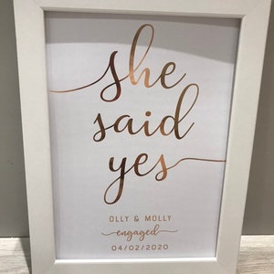 Personalised She said yes Foiled engaged print wall art keepsake. Gold silver Rose Gold Copper REAL foil. Engaged gifts. Valentines Day Gift image 3