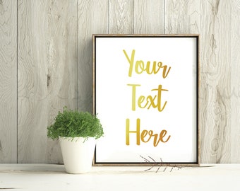 A4 A5 A3 Personalised REAL Gold Foil Prints Custom Quote Poster Sign Wall Art Home Decor Custom Foiled Print Calligraphy Typography Poster