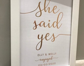 Personalised She said yes Foiled engaged print wall art keepsake. Gold silver Rose Gold Copper REAL foil. Engaged gifts. Valentines Day Gift