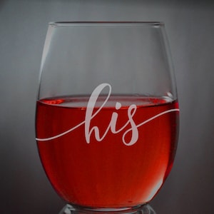 Custom Laser Engraved Wine Glasses * Etched Wine Glass * Gift for Dad * His Glass * Funny Gift * Wedding Glass * His and Hers Glass * Groom