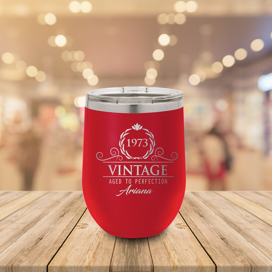 Custom Vintage Stemless Wine Glass, Aged to Perfection, Aged 50 Years ...
