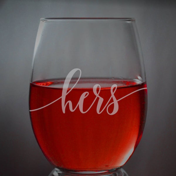 Custom Laser Engraved Wine Glasses * Etched Wine Glass * Gift for Mom * Hers Glass * Funny Gift * Wedding Glass * His and Hers Glass