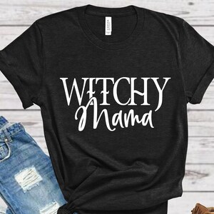 Witchy Mama Tee, Halloween Witch Tee, Halloween Shirt, Witch Shirt, Thinking Witch tee, Witch Tee, Halloween Witch Shirt