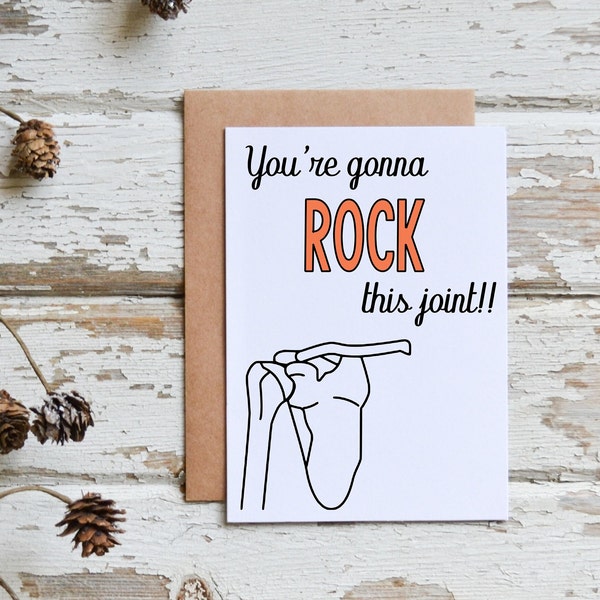 You're gonna ROCK this joint card, Shoulder surgery Card, Shoulder replacement surgery card, Get well card, Surgery get well card,