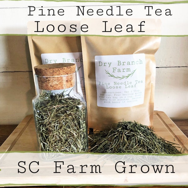 Organic Eastern White Pine Needle Tea Loose Leaf Natural Suramin South Carolina Farm Grown