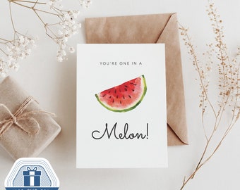 You're One In A Melon birthday card for her, Watermelon Birthday Card, Happy Birthday Card, Funny Food Card