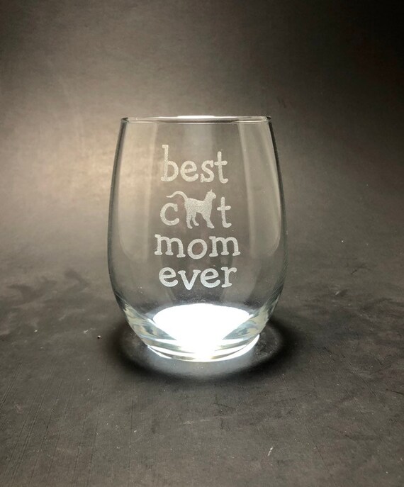 best cat mom ever wine glass