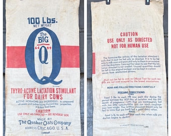 Vintage Big Q dairy feed sack Quaker Oats Company Chicago Ill cloth bag Illinois Advertising bag Chicago Illinois Double sided sack