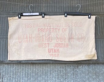 Vintage Utah Idaho Sugar Heavy Cotton Muslin Sack 40s cloth Seamless bags West Jordan Utah U & I Sugar 1942. Advertising item sugar sack