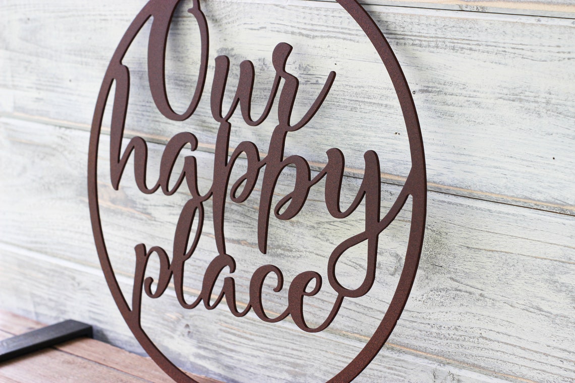 Our Happy Place Metal Wall Sign Metal Wall Sign for Home Etsy