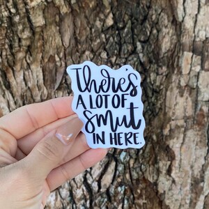 Funny Smut Reader Sticker: Hand Lettered Kindle Sticker