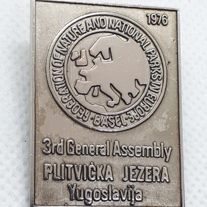 UNESCO - PLITVICE LAKES National Park, 3rd General Assembly 1976. vintage badge