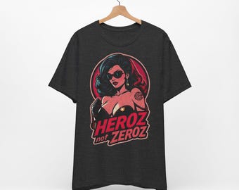 HEROZ not ZEROZ / Unisex Jersey Short Sleeve Tshirt