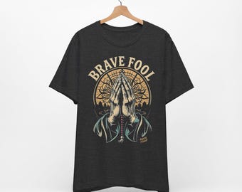 BRAVE-FOOL / Unisex Jersey Short Sleeve Tshirt