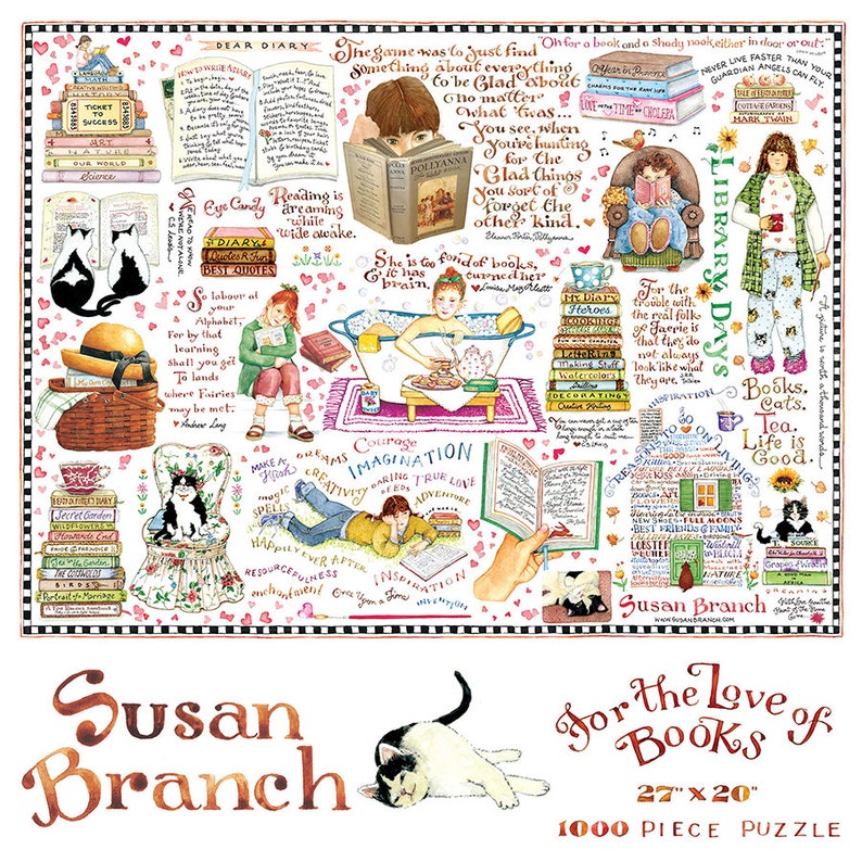 May include: A 1000 piece jigsaw puzzle featuring a whimsical illustration by Susan Branch. The puzzle depicts a colorful scene with cats, books, teacups, and a variety of other charming details. The puzzle is titled "For the Love of Books" and measures 27 inches by 20 inches.