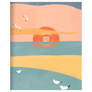 May include: A monthly planner for 2026-2027 with a sunset-themed illustration. The cover features a vibrant orange sun, a blue ocean, and a sandy beach, with seagulls in flight. The design is a blend of orange, yellow, and blue hues.