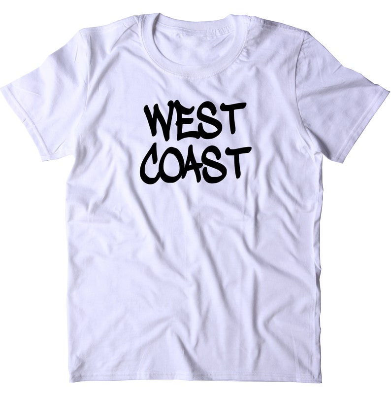 West Coast Shirt Beach Surfer California Oregon Hip Hop - Etsy