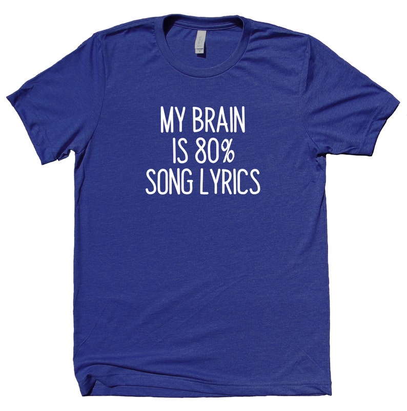 My Brain is 80 Song Lyrics Shirt Music Musician T-shirt - Etsy