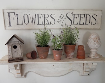 FLOWERS and SEEDS SIGN  vintage style signs, hand made signs,distressed signs, garden signs,wood sign