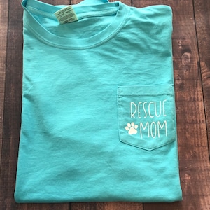 Custom Comfort Colors, SHORT SLEEVE, Comfort colors shirt, Rescue Mom shirt, Comfort colors short sleeve, Rescue dog shirt, Rescue cat mom