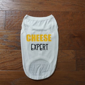 Cheese Expert Dog T-Shirt, Dog t-shirt, dog shirt, shirts for dogs, Dachshund shirt, Dachshund clothes