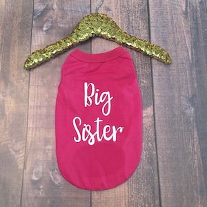 Big Sister Dog Shirt, Baby announcement shirt, dog shirt, shirts for dogs, Custom