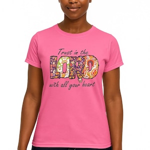 Pink  Trust in the Lord Christian T-Shirt