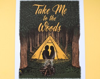 Take Me to the Woods