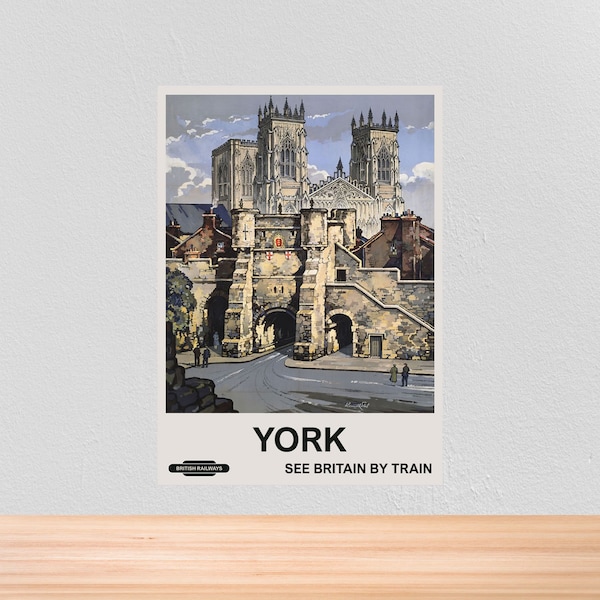 Vintage Travel British Rail Poster York, Vintage British Rail Travel Print of York, A4, A3, 12x16, 12x18,   5x7