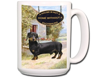 Dachshund a House is Not a Home Extra Large 15 oz Coffee Mug No 2