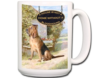 Bloodhound a House is Not a Home Extra Large 15 oz Coffee Mug