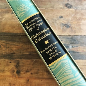 Vintage Book Journals and Other Documents on the Life and Voyages of Christopher Columbus Published by The Heritage Press, 1963