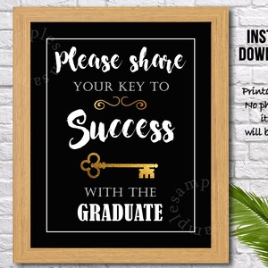 Please Share Your Key to Success With the Graduate Sign, Advice, Graduation Party Decoration ...