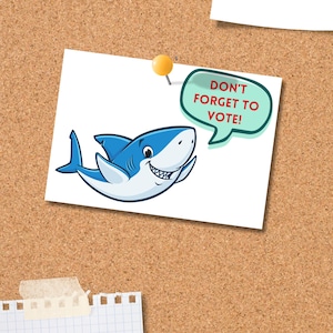 Shark Don&#39;t Forget to Vote Blank Back Postcard, Voter Postcards, Blank Postcards, Postcard to Voter,White Postcard, 4x6 postcards, GOTV