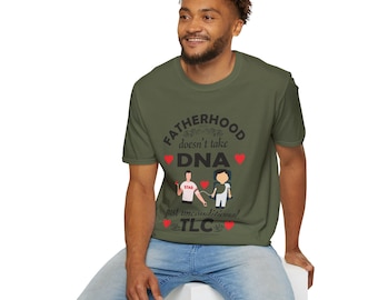 Maglietta patrigno: la paternità non ha bisogno del DNA, maglietta unisex in stile morbido