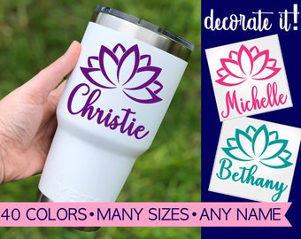 Lotus Flower Vinyl Decal Personalized with Name for Tumbler Cup, Waterbottle, Planner, Car Window or other hard and smooth surface 5FN5Y