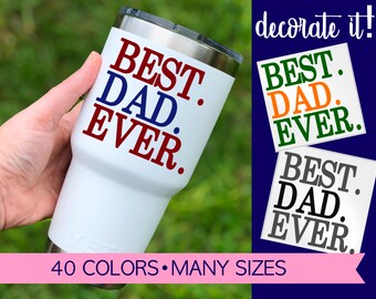 Dad Yeti Decal | Fathers Day Gift | Dad Gift from Kids | Yeti Decal Dad | Dad Cup Decal 5FD1Y