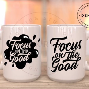 Poster Clothing Printable Tote Bags Focus On the Good Script Modern Graphic Digital Download for Decals Cutters Window Stickers Shirt Poster Clothing Printable Tote Bags Focus On the Good Script Modern Graphic Digital Download for Decals Cutters Window Stickers Shirt